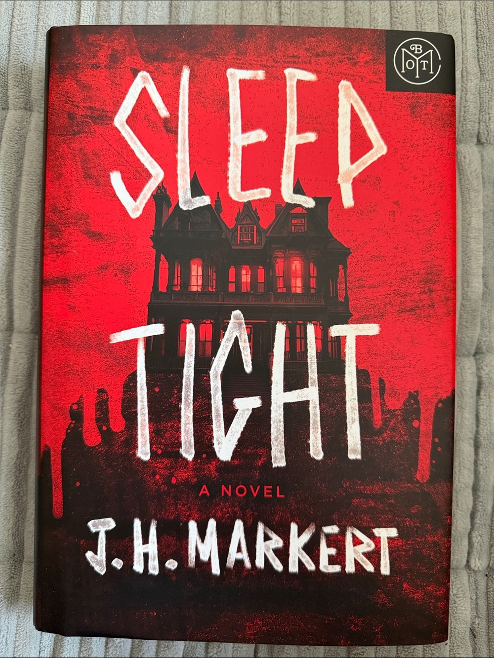 Sleep Tight by J.H Markert
